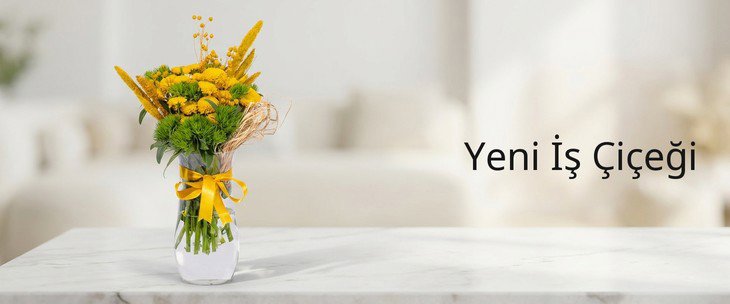 Yeni İş Çiçeği